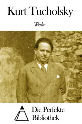 Read: Werke von Kurt Tucholsky Book