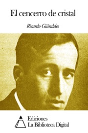 El cencerro de cristal - Ricardo Güiraldes