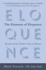 The Elements of Eloquence