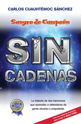 Sangre de campeón. Sin Cadenas