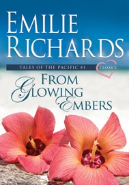 From Glowing Embers - Emilie Richards
