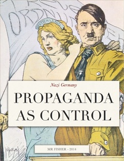 Propaganda as control by Alec Fisher