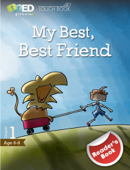 My Best, Best Friend - Reader's Book 1 - Noemí Valencia de Trainor & Noel Trainor