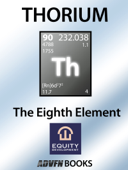 Thorium: The Eighth Element - Brian Basham
