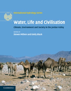Water, Life and Civilisation by Steven Mithen & Emily Black