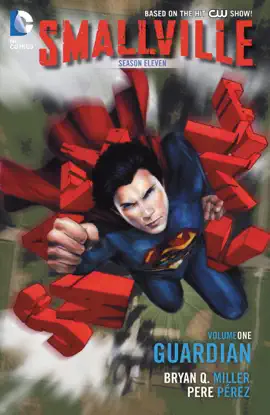 Read: Smallville Book Season 11 Vol. 1: The Guardian