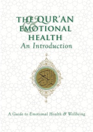 The Qur'an & Emotional Health: An Introduction