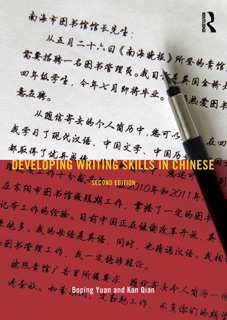 Developing Writing Skills in Chinese by Boping Yuan & Kan Qian