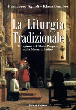 Read: La Liturgia Tradizionale Book