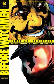 Before Watchmen: Comedian/Rorschach - Brian Azzarello, Lee Bermejo & J.G. Jones