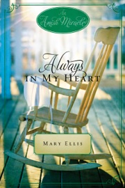 Always in My Heart - Mary Ellis, Beth Wiseman & Ruth Reid