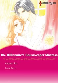 The Billionaire's Housekeeper Mistress - Natsumi Rin & Emma Darcy