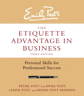 The Etiquette Advantage in Business, Third Edition
