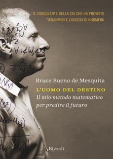 L'uomo del destino by Bruce Bueno de Mesquita