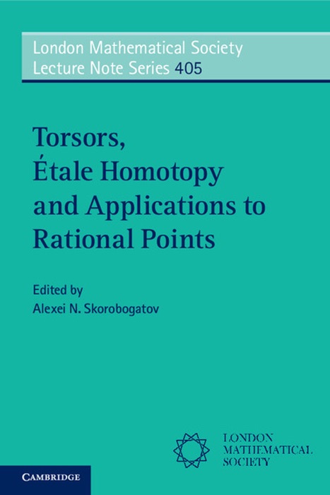 Torsors, Étale Homotopy and Applications to Rational Points