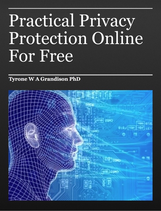 Practical Privacy Protection Online For Free