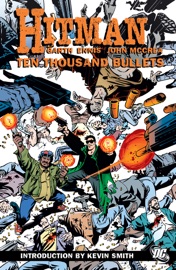 Hitman Vol. 2: Ten Thousand Bullets - Garth Ennis, John McCrea, Carlos Ezquerra & Kevin Smith