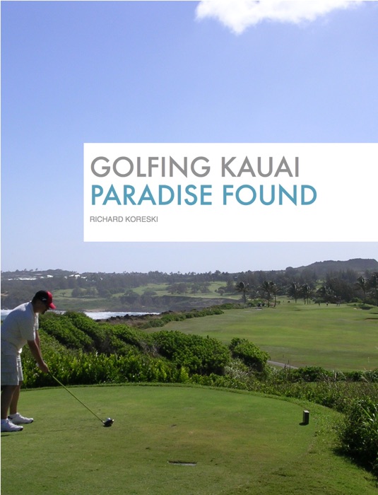 Golfing Kauai