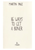 16 Ways to Get a Boner - Martin Page
