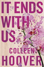 It Ends With Us - Colleen Hoover Cover Art