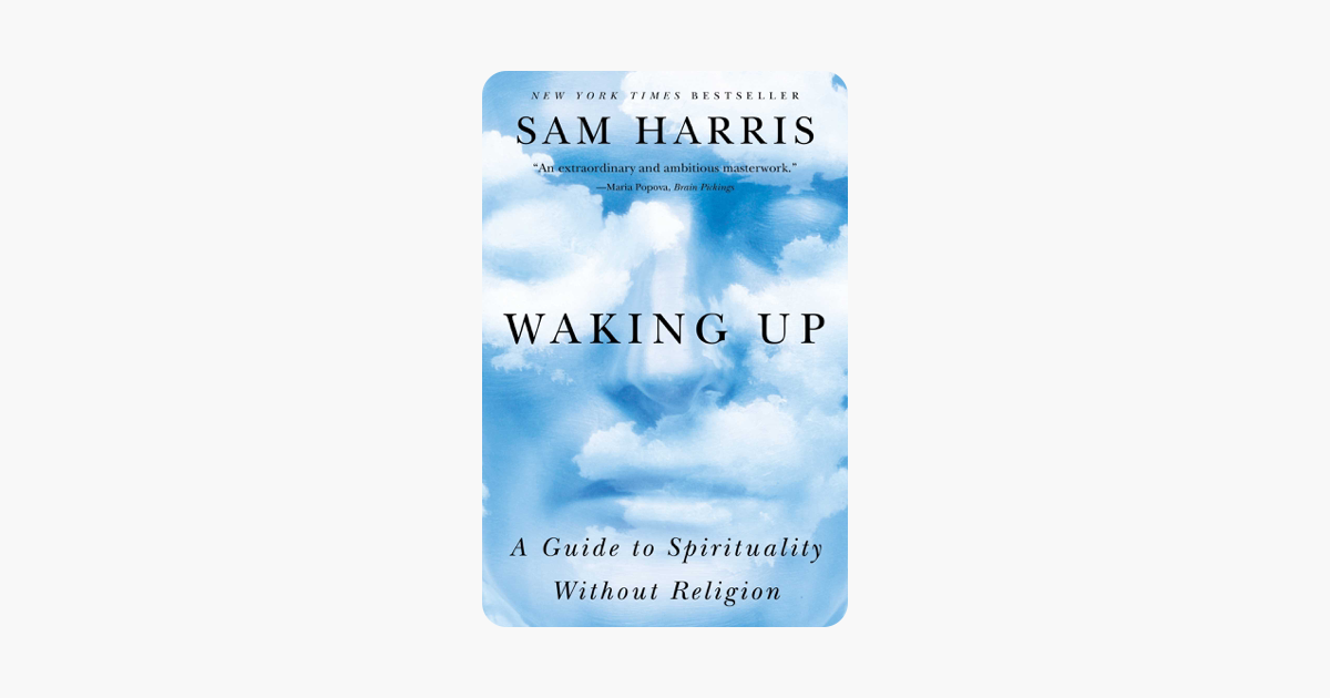 Waking Up - Sam Harris Waking Up - Sam Harris