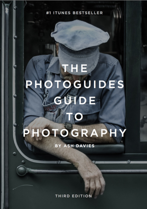 Read & Download The PhotoGuides Guide to Photography Book by Ash Davies Online Read & Download The PhotoGuides Guide to Photography Book by Ash Davies Online