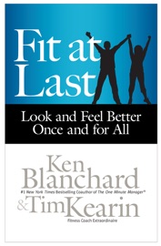 Fit at Last - Ken Blanchard & Tim Kearin