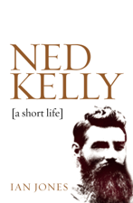 Ned Kelly - Ian Jones Cover Art