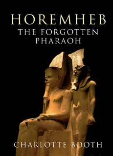 Horemheb by Charlotte Booth