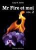 Book Mr Fire et moi - volume 2