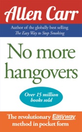 No More Hangovers - Allen Carr