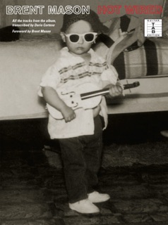 Brent Mason: Hot Wired (Guitar TAB) by Brent Mason & Adrian Hopkins