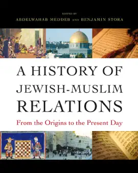 Read: A Book History of Jewish-Muslim Relations (Enhanced Edition)
