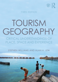 Tourism Geography - Stephen Williams & Alan A. Lew