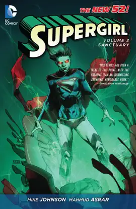 Read: Supergirl Vol. 3: Sanctuary Book