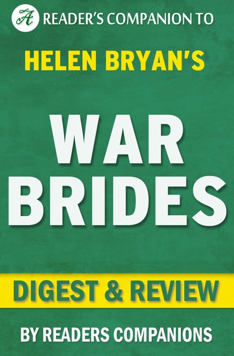 War Brides by Helen Bryan I Digest & Review