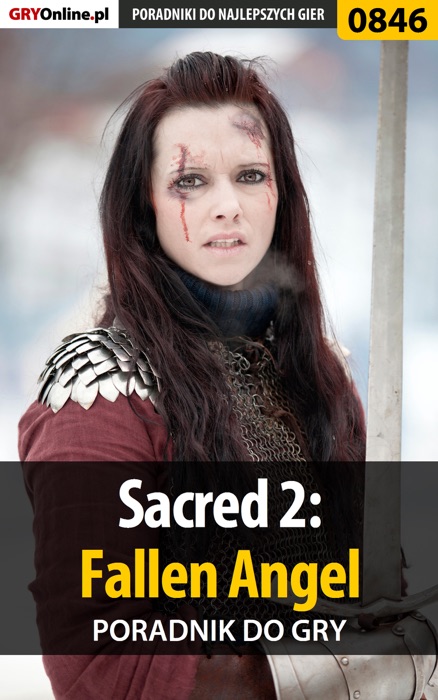 Sacred 2: Fallen Angel (Poradnik do gry)