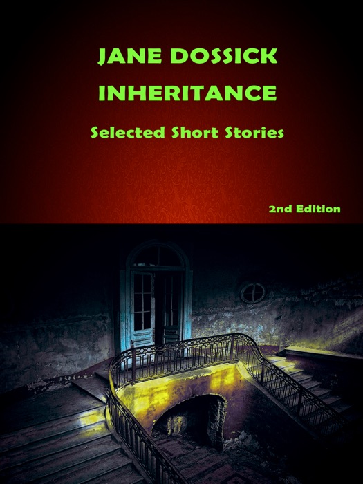 Jane Dossick: Inheritance