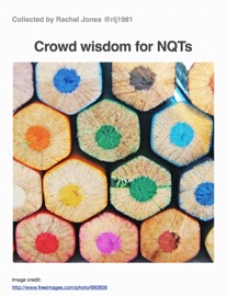 Crowd Wisdom for NQTs Rachel Jones