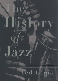The History of Jazz by Ted Gioia