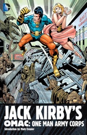 Jack Kirby's OMAC: One Man Army Corps - Jack Kirby, Mike Royer, D. Bruce Berry & Mark Evanier