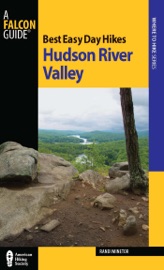 Best Easy Day Hikes Hudson River Valley - Randi Minetor