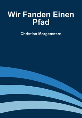 Read: Wir Fanden Einen Book Pfad
