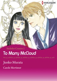 To Marry McCloud - Junko Murata & Carole Mortimer