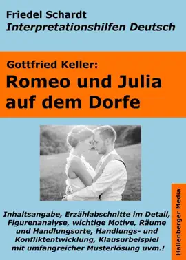 Read: Romeo und Book Julia auf dem Dorfe - Lektürehilfe und Interpretationshilfe