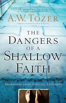 Read: Dangers of Book a Shallow Faith