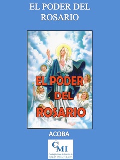 El Poder del Rosario by ACOBA