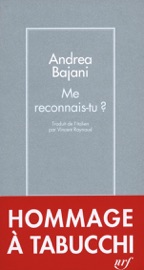 Me reconnais-tu ? - Vincent Raynaud & Andrea Bajani