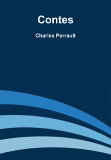 Contes by Charles Perrault