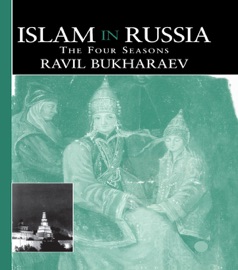 Islam in Russia - Ravil Bukharaev